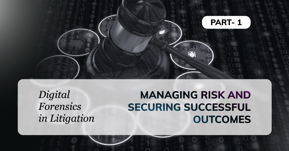 Digital Forensics in Litigation p 1 Digital Forensics in Litigation p 1