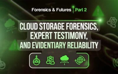 Forensics and Futures: Navigating Digital Evidence, AI, and Risk in 2026 – Part 2