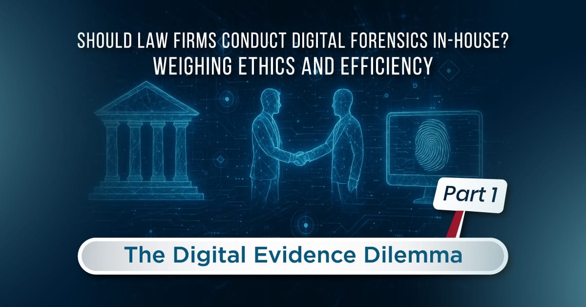 Should Law Firms Conduct Digital Forensics part 1