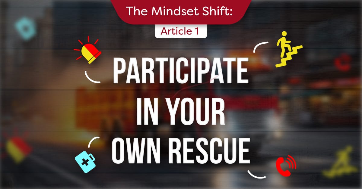 The Mindset Shift Participate in Your Own Rescue The Mindset Shift Participate in Your Own Rescue