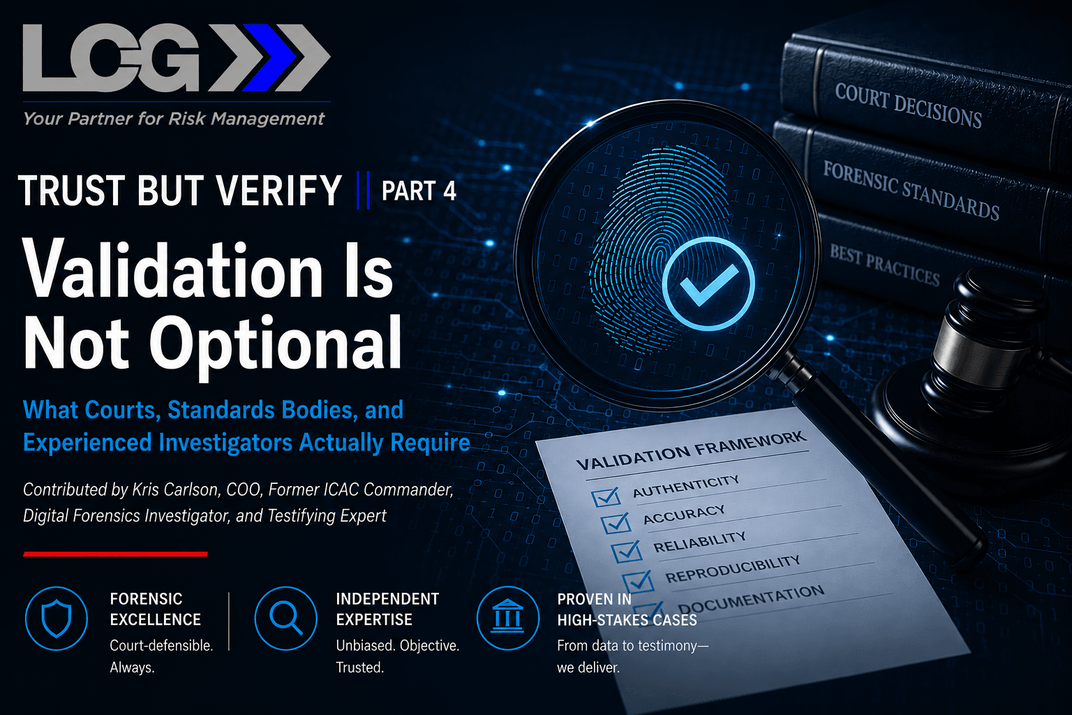 Trust but Verify - Part 4 Digital Forensics