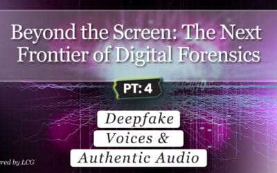 Beyond the Screen:  The Next Frontier of Digital Forensics – Part 4